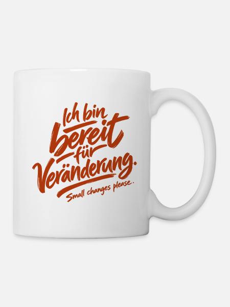 Small changes please. - Tasse - Weiß