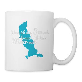 Tegernsee mit einem lustigen Spruch - Tasse - Weiß - Rechts