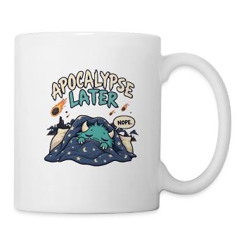 Apokalypse später - Tasse - Weiß - Rechts