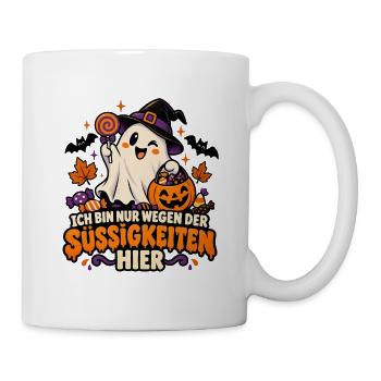 Ich bin nur wegen der Süßigkeiten hier Halloween  - Tasse - Weiß - Rechts