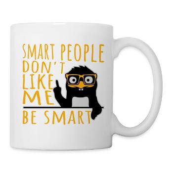 And Yet Despite the Look Still Talking Spruch Logo - Tasse - Weiß - Rechts