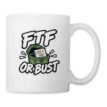 FTF oder nichts. - Tasse - Weiß - Rechts