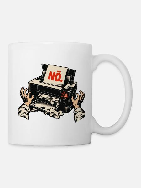 Drucker sagt Nö - Tasse - Weiß