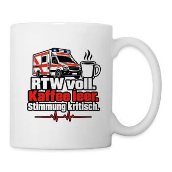 RTW voll Kaffee leer Stimmung kritisch - Tasse - Weiß - Rechts