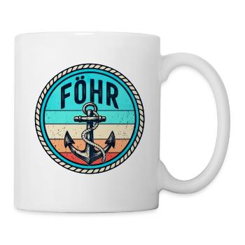 Föhr - Insel - Nordsee - Anker - Urlaub - Erholung - Tasse - Weiß - Rechts