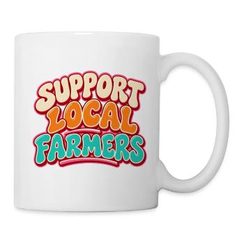 Unterstütze lokale Bauern - Tasse - Weiß - Rechts