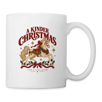 A Kinder Christmas For Every Kind - Tasse - Weiß - Rechts