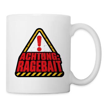 Achtung Ragebait Warnschild Typografie Shirt - Tasse - Weiß - Rechts