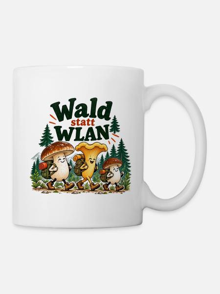 Wald statt WLAN Pilzhumor - Tasse - Weiß
