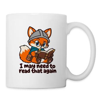 Fox lesen – Ich muss das vielleicht noch einmal lesen - Tasse - Weiß - Rechts
