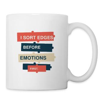 Puzzle – Ich sortiere Kanten vor Emotionen - Tasse - Weiß - Rechts
