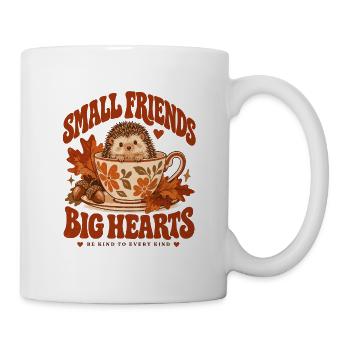 Small Friend Big Hearts Hedgehog - Tasse - Weiß - Rechts