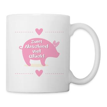 Abschied Kollegen, Glück Ferkel - Tasse - Weiß - Rechts