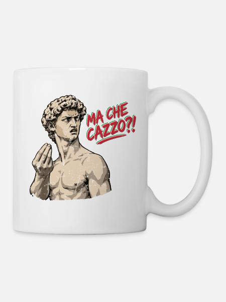 Ma Che Cazzo?! – David mit italienischem Temperame - Tasse - Weiß