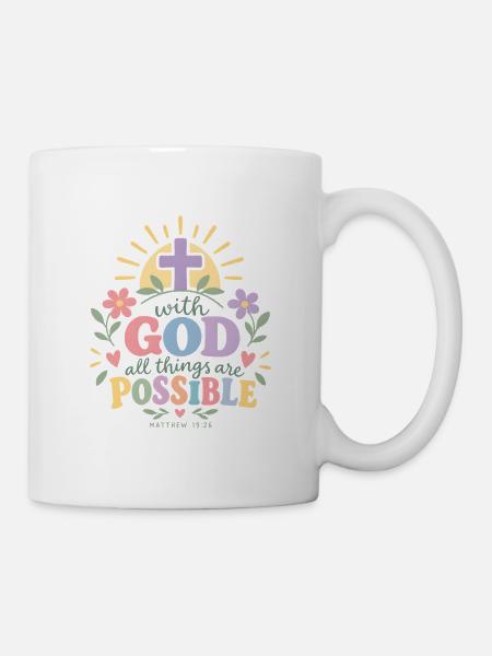 Mit Gott ist alles möglich. - Tasse - Weiß