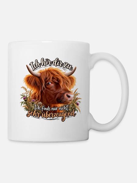 Highland Kuh Zuhören Spruch - Tasse - Weiß