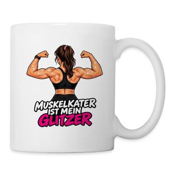 Muskelkater ist mein Glitzer -Damen Fitness Outfit - Tasse - Weiß - Rechts