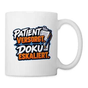 Patient versorgt, Doku eskaliert - Tasse - Weiß - Rechts