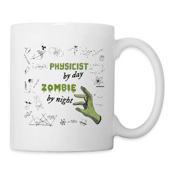 Physicist by day Zombie by night - Physik Formeln - Tasse - Weiß - Rechts