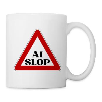 AI SLOP WARNSCHILD ACHTUNG KI MÜLL LUSTIGER SPRUCH - Tasse - Weiß - Rechts