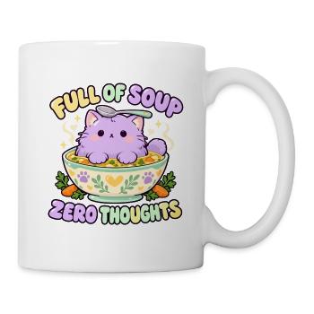Full of Soup Zero Thoughts - Tasse - Weiß - Rechts