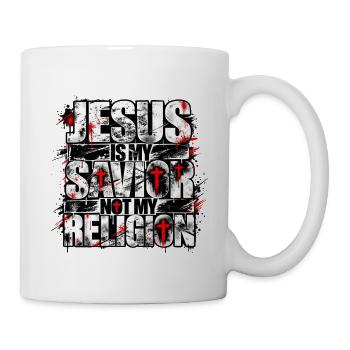 Jesus Is My Savior Not My Religion | Christlich - Tasse - Weiß - Rechts