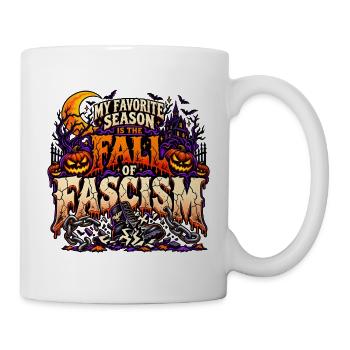 Unheimlicher Fall des Faschismus - Tasse - Weiß - Rechts