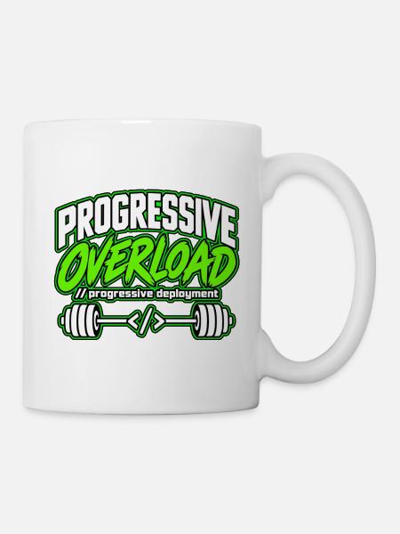 Progressive Überlastung - Tasse - Weiß