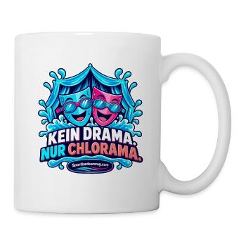 Kein Drama, Nur Chlorama - Tasse - Weiß - Rechts
