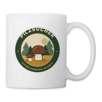 Pilzsucher Wald Sticker - Tasse - Weiß - Rechts