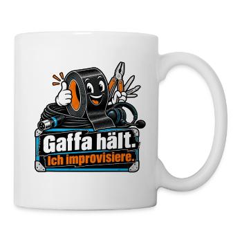 Gaffa hält. Ich improvisiere. - Tasse - Weiß - Rechts