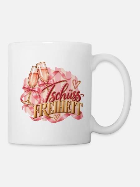 Tschüss Freiheit – JGA - Junggesellinnenabschied - Tasse - Weiß