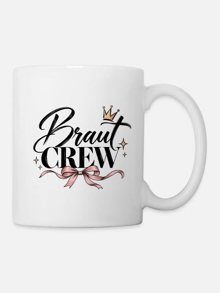 Braut Crew Junggesellinnenabschied - Tasse - Weiß