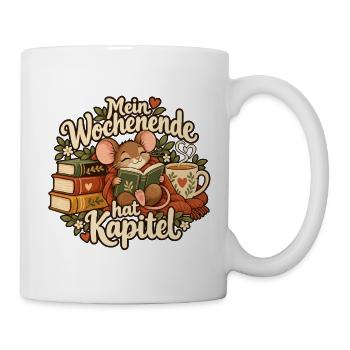 Lesen - Mein Wochenende hat Kapitel - Tasse - Weiß - Rechts