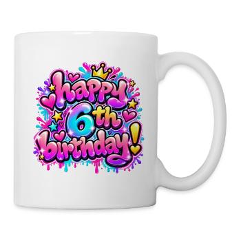Herzlichen Glückwunsch zum 6. Geburtstag Pink Sparkle Graffiti: Girl Gif - Tasse - Weiß - Rechts