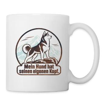 Husky - Mein Hund hat seinen eigenen Kopf. - Tasse - Weiß - Rechts