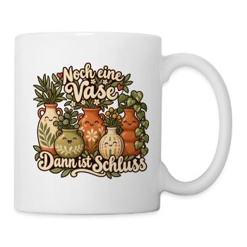 Töpfern - Noch eine Vase – Dann ist Schluss - Tasse - Weiß - Rechts