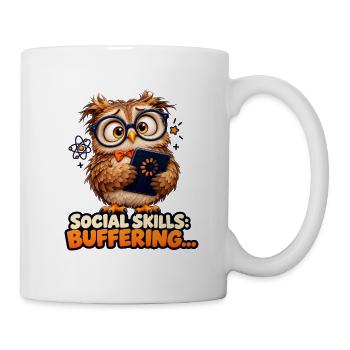 Social Skills: Buffering – Nerd-Eule - Tasse - Weiß - Rechts