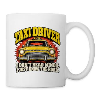 Weisheit der Taxifahrerstraße - Tasse - Weiß - Rechts