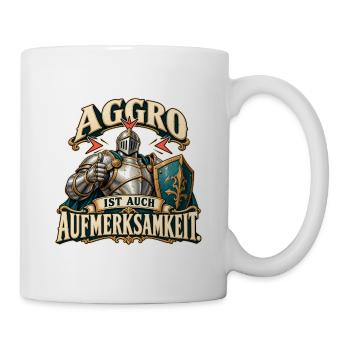 Aggro Aufmerksamkeit - Tasse - Weiß - Rechts