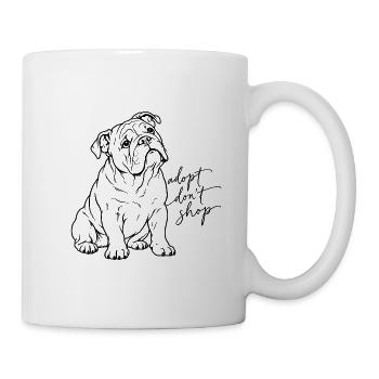 Adopt Don’t Shop Bulldog - Tasse - Weiß - Rechts
