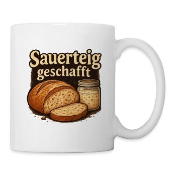 Sauerteig Geschenk für Hobbybäcker - Tasse - Weiß - Rechts