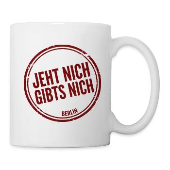 Jeht nich gibts nich Berlin Spruch Stempel - Tasse - Weiß - Rechts