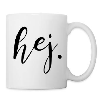 hej - Mug - white - Right