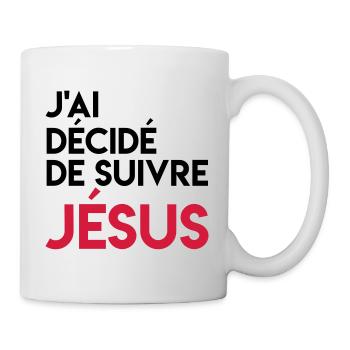 J'ai décidé de suivre Jésus - Mug blanc - blanc - Droite