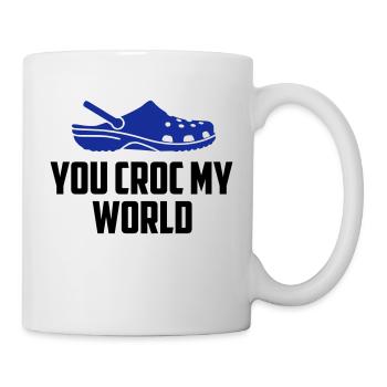 you croc my world funny quote - Mug - white - Right