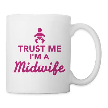 Trust me I'm a Midwife - Mug blanc - blanc - Droite
