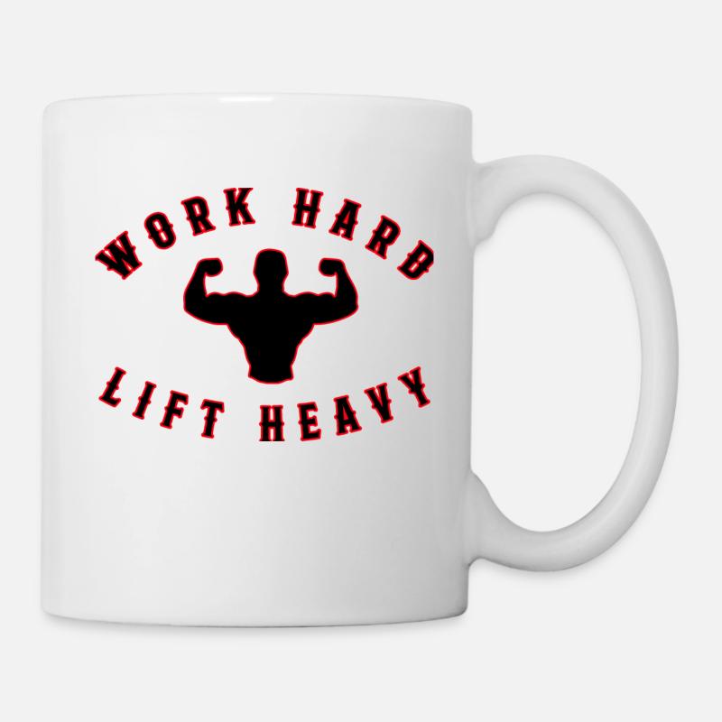 Work hard lift heavy gym Fitnesstrainer Trainiert - Tasse - Weiß