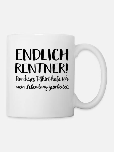 Rentner - Tasse - Weiß
