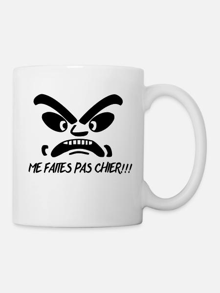 Design,humour,me faites pas chier! - Mug blanc - blanc